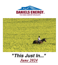 A person rides a horse through a yellow field. Text above reads "DANIELS ENERGY: THE HOME COMFORT SPECIALISTS," and below reads, "This Just In... June 2024.
