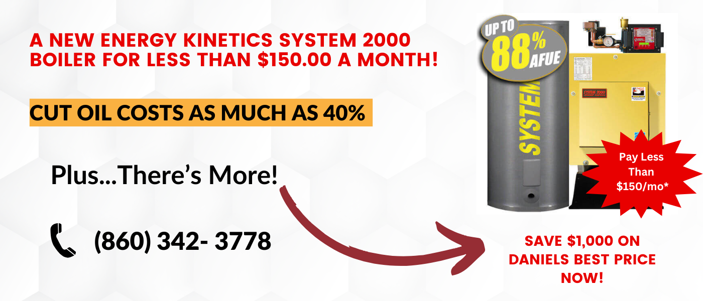 Take advantage of our September October offer on the Energy Kinetics System 2000 boiler—enjoy up to 88% AFUE, save up to 40% on oil, and get $1,000 off. Just $150/month! Call now for details.