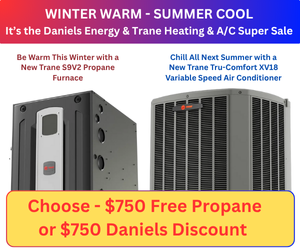 Two HVAC units with promotional text offering a $750 discount or free propane for new Trane equipment from Daniels Energy, your trusted source for propane and Trane Heating & A/C solutions.